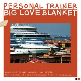 Personal Trainer - Big Love Blanket [CD]