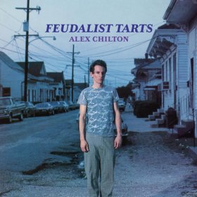 Alex Chilton - Feudalist Tarts [Vinyl, LP]