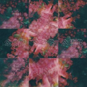 Say She She - Prism [CD]