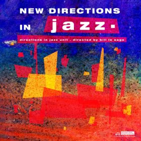 Bill Le Sage - New Directions In Jazz 1963-64 [2CD]