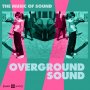 Music Of Sound - Overground Sound