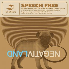 Negativland - Speech Free: Recorded Music For Film, Radio, Internet [2CD]