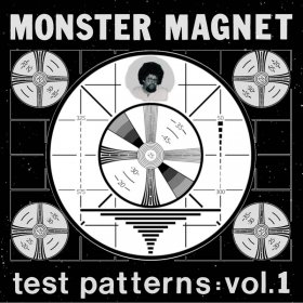 Monster Magnet - Test Patterns Vol.1 [Vinyl, LP]
