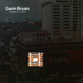 Gavin Bryars - The Sinking Of The Titanic [Vinyl, LP]