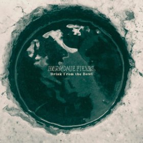 Harmonie Fields - Drink From The Bowl [CD]