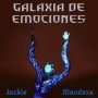 Jackie Mendoza - Galaxia De Emociones