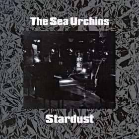 Sea Urchins - Stardust [Vinyl, LP]