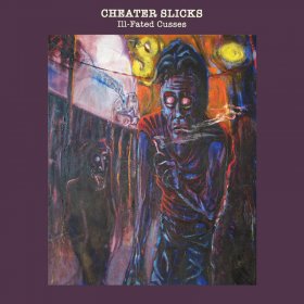Cheater Slicks - III-Fated Cusses [Vinyl, LP]