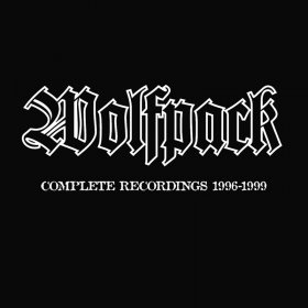 Wolfpack - Complete Recordings  1996-1999 (Box /Plus 2 x 7") [Vinyl, 3LP]