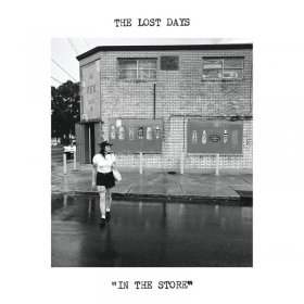 Lost Days - In The Store [Vinyl, LP]