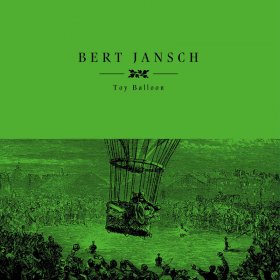 Bert Jansch - Toy Balloon [Vinyl, LP]