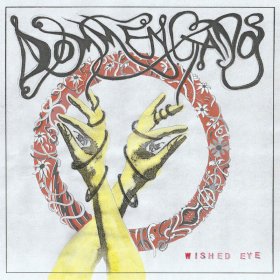 Dommengang - Wished Eye [Vinyl, LP]