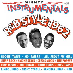 Various - Mighty Instrumentals R&B Style 1962 [Vinyl, LP]