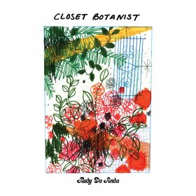 Rudy De Anda - Closet Botanist [CD]