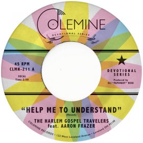 Aaron Frazer & The Harlem Gospel Travelers - Help Me To Understand [Vinyl, 7"]