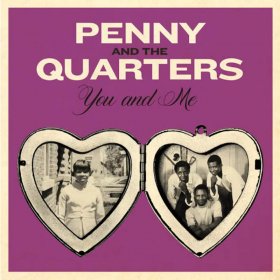 Penny & The Quarters - You And Me (Transparent Orange) [Vinyl, 7"]