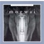 Mogwai - Kicking A Dead Pig