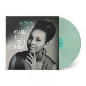 Barbara Stant - My Mind Holds On To Yesterday (Coke Bottle Clear) [Vinyl, LP]