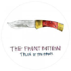 Front Bottoms - Talon Of The Hawk (Pict) [Vinyl, LP]