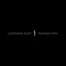 Lightning Dust - Nostalgia Killer [CD]