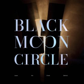Black Moon Circle - Leave The Ghost Behind (Hyacinth) [Vinyl, 2LP + CD]