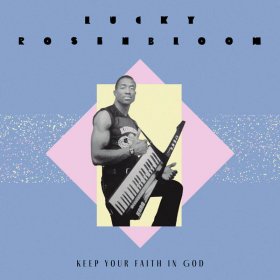 Lucky Rosenbloom - Keep Your Faith In God [Vinyl, 7"]