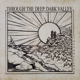 Oh Hellos - Through The Deep, Dark Valley (10th Ann)(Orange/Yellow) [Vinyl, LP]