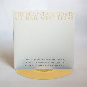 Mountain Goats - All Hail West Texas (Yellow) [Vinyl, LP]