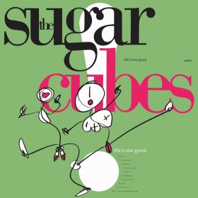 Sugarcubes - Life's Too Good [CD]