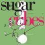 Sugarcubes - Life's Too Good