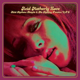 Acid Mothers Temple & The Melting Paraiso U.F.O. - Acid Motherly Love (Transparent Orange) [Vinyl, 2LP]