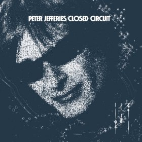 Peter Jefferies - Closed Circuit [Vinyl, LP]