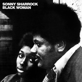 Sonny Sharrock - Black Woman [Vinyl, LP]