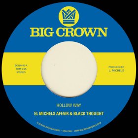 El Michels Affair & Black Thought - Hollow Way [Vinyl, 7"]