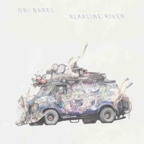 Ori Barel - Alkaline River [Vinyl, LP]