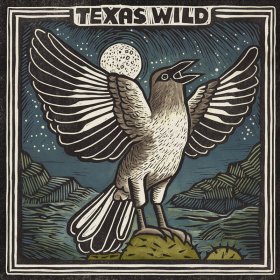 Various - Texas Wild [Vinyl, LP]