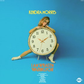 Kendra Morris - I Am What I'm Waiting For [CD]