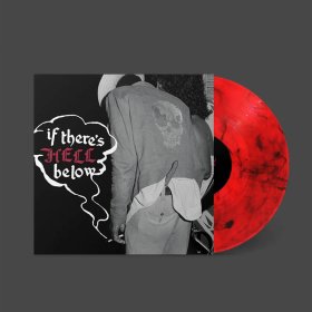 Various - If There's Hell Below  (Transparent Red) [Vinyl, LP]