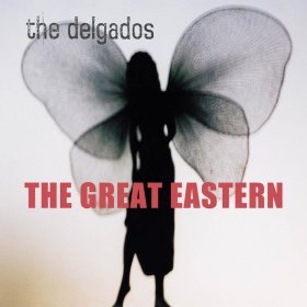 Delgados - The Great Eastern [Vinyl, LP]