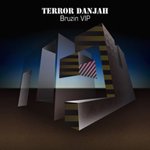 Terror Danjah / Dok - Bruzin Vip [Vinyl, 12"]