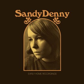 Sandy Denny - The Early Home Recordings (Gold) [Vinyl, 2LP]