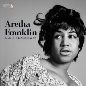 Aretha Franklin - Live In Cologne May 1968 [Vinyl, LP]
