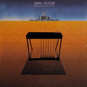 Gary Peters - Collected Pedal Steel Guitar Works [Vinyl, LP]