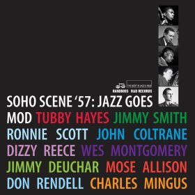 Various - Soho Scene '57 (Jazz Goes Mod) [2CD]