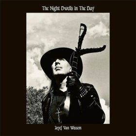 Jozef Van Wissem - The Night Dwells In The Day [CD]