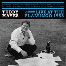 Tubby Hayes - Live At The Flamingo 1958 [CD]