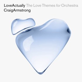 Craig Armstrong & Budapest Art Orchestra - Love Actually: The Love Themes For Orchestra [CD]