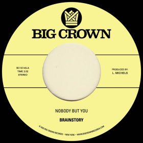 Brainstory - Nobody But You [Vinyl, 7"]