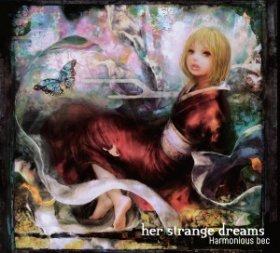 Harmonious Bec - Her Strange Dreams [CD]