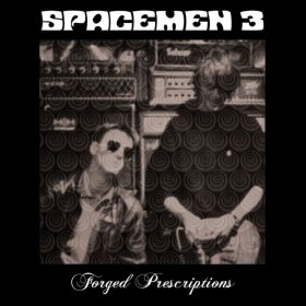 Spacemen 3 - Forged Prescriptions [Vinyl, 2LP]